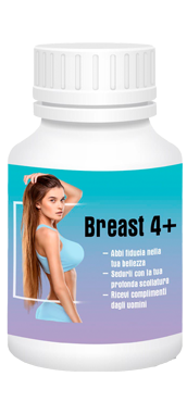 Breast 4+ - prezzo - recensioni - funziona - opinioni - in farmacia